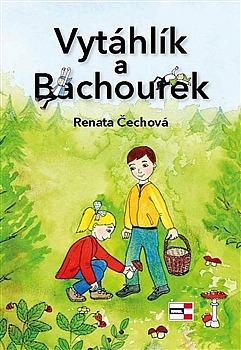 Vytáhlík a Bachourek