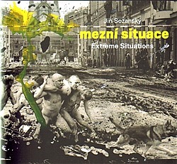 Jiří Sozanský - mezní situace