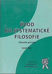 Úvod do systematické filosofie - Filosofie přírody