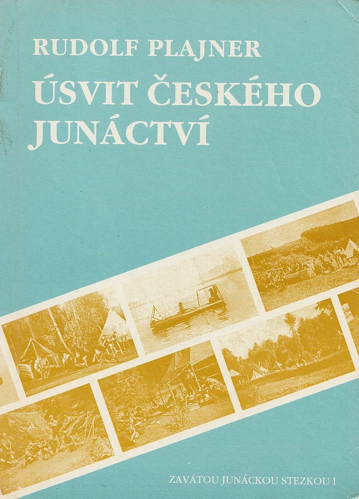 Úsvit českého junáctví