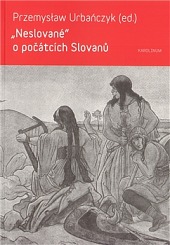 Neslované o počátcích Slovanů