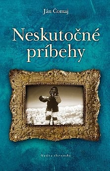 Neskutočné príbehy