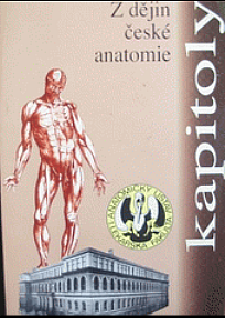 Kapitoly z dějin české anatomie