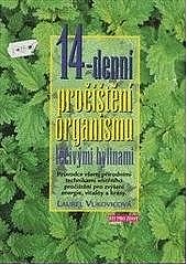 14-denní pročištění organismu léčivými bylinami