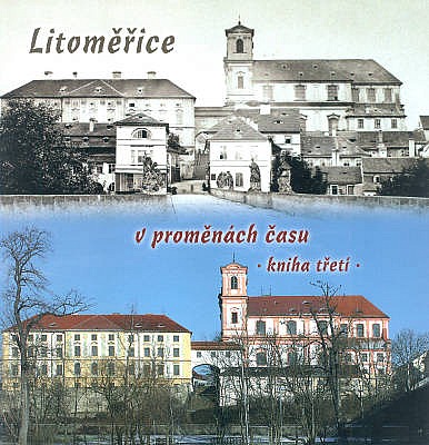 Litoměřice v proměnách času 3