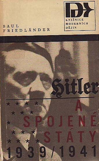 Hitler a Spojené státy 1939-1941