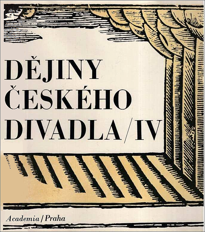 Dějiny českého divadla IV.