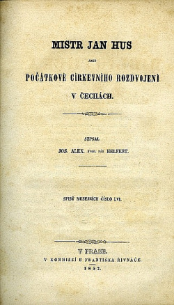 Mistr Jan Hus aneb Počátkové církevního rozdvojení v Čechách