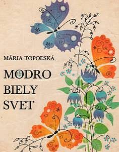 Modrobiely svet