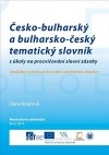 Česko-bulharský a bulharsko-český tematický slovník