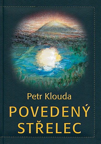 Povedený střelec