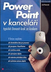 PowerPoint v kanceláři: typické činnosti krok za krokem