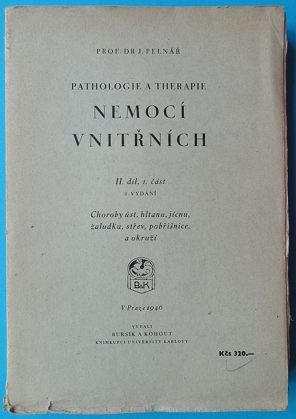 Pathologie a therapie nemoci vnitřních Díl II, svazek 1.