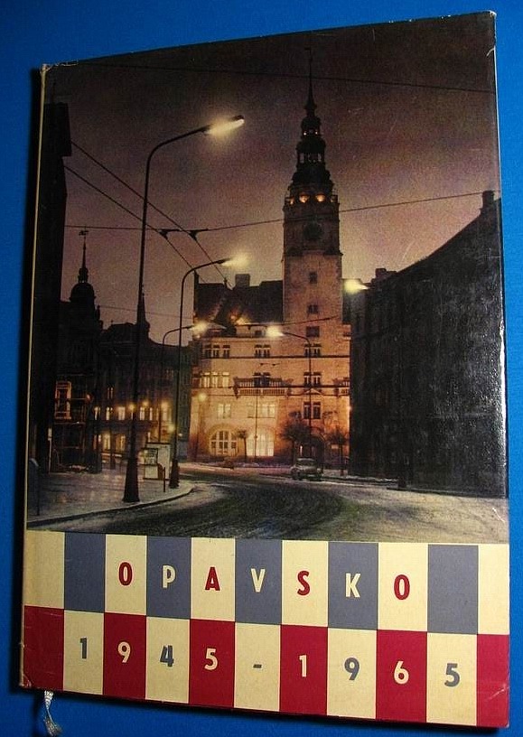 Opavsko 1945 - 1965