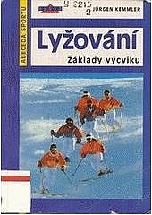 Lyžování - základy výcviku