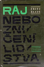 Ráj nebo zničení lidstva?: Soutěžení k roku 2000