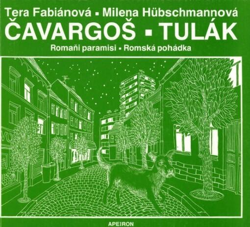 Čavargoš / Tulák