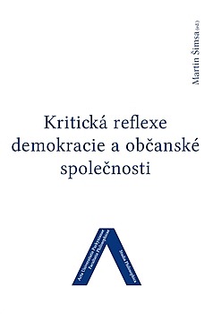 Kritická reflexe demokracie a občanské společnosti