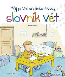 Můj první anglicko-český slovník vět