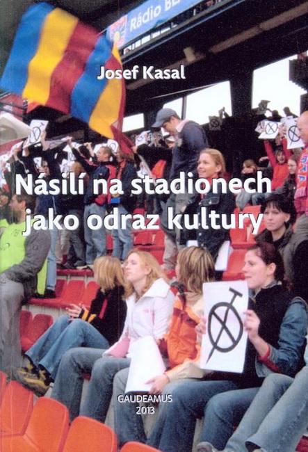 Násilí na stadionech jako odraz kultury