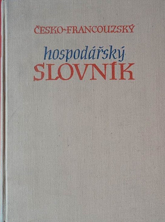 Česko - francouzský hospodářský slovník