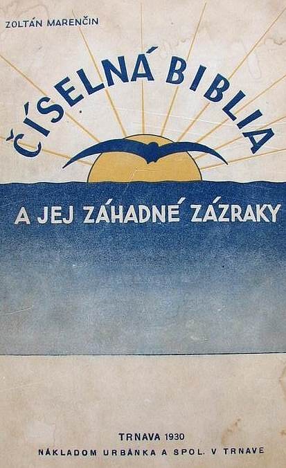 Číselná biblia a jej záhadné zázraky