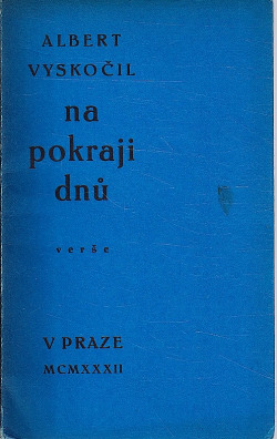 Na pokraji dnů