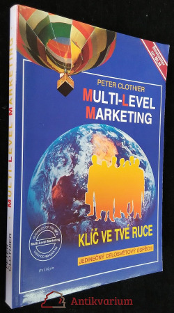 Multi-level marketing - Klíč ve tvé ruce