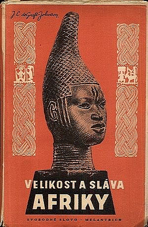 Velikost a sláva Afriky