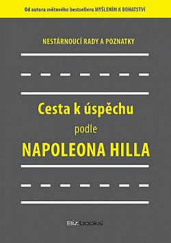 Cesta k úspěchu podle Napoleona Hilla