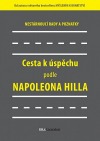 Cesta k úspěchu podle Napoleona Hilla