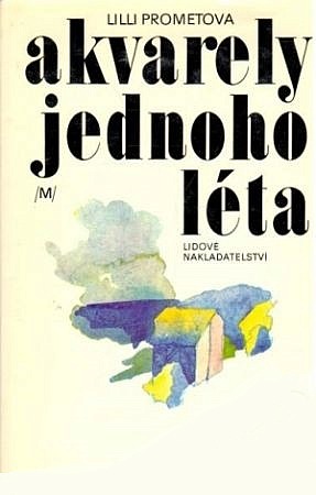 Akvarely jednoho léta