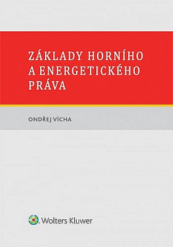 Základy horního a energetického práva