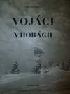 Vojáci v horách