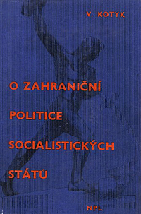 O zahraniční politice socialistických států