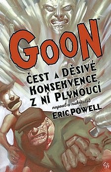 Goon #4: Čest a děsivé konsekvence z ní plynoucí