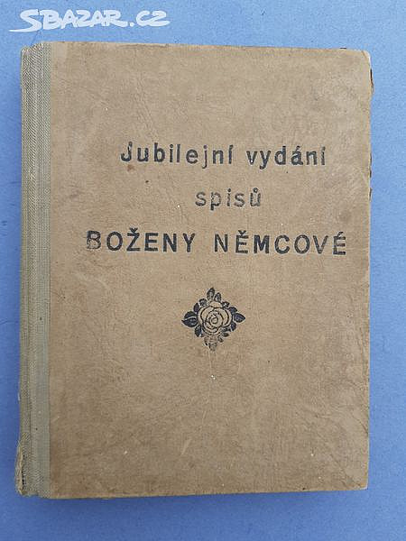 Jubilejní vydání spisů Boženy Němcové – svazek 1.