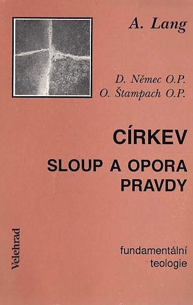 Církev sloup a opora pravdy