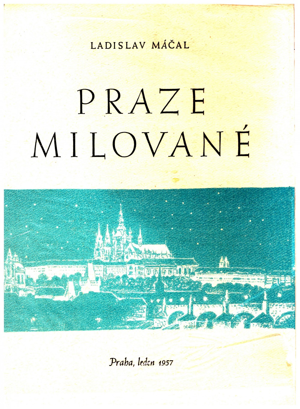 Praze milované