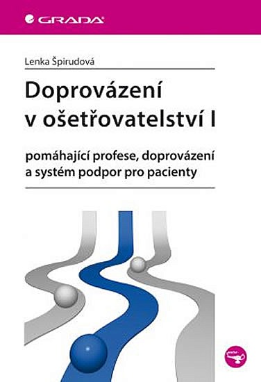 Doprovázení v ošetřovatelství I