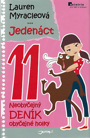 Jedenáct – Neobyčejný deník obyčejné holky