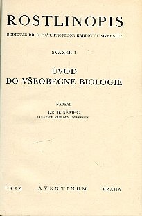 Rostlinopis svazek I. Úvod do všeobecné biologie