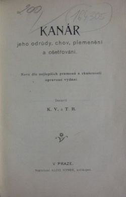 Kanár - jeho odrůdy, chov, plemenění a ošetřování