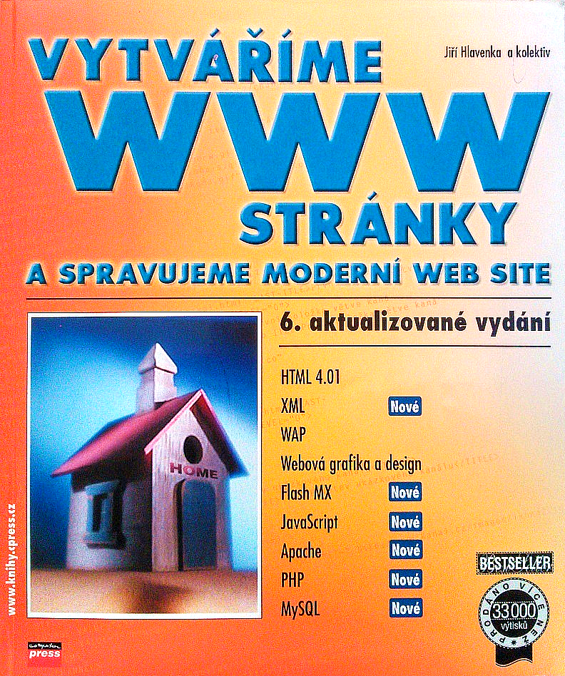 Vytváříme WWW stránky a spravujeme moderní web site