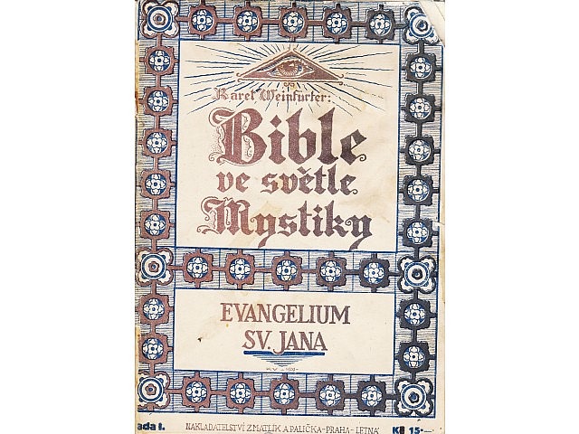 Bible ve světle mystiky. Řada I, Evangelium sv. Jana