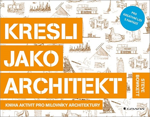 Kresli jako architekt