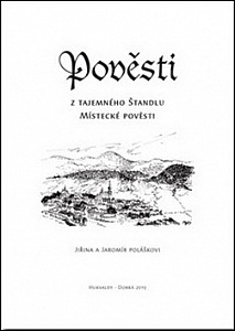 Pověsti z tajemného Štandlu - Místecké Pověsti