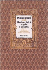 Majsebuch 2. aneb Kniha jidiš legend a příběhů