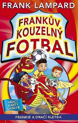 Frankův kouzelný fotbal 7 - Frankie a dračí kletba