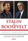 Stalin & Roosevelt - Portrét partnerství